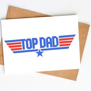 a greeting card with the words top dad on it and an american flag wing design