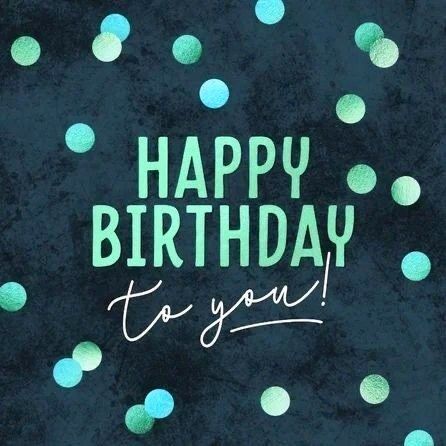 happy birthday to you card with confetti on black background and green lettering that reads, happy birthday to you