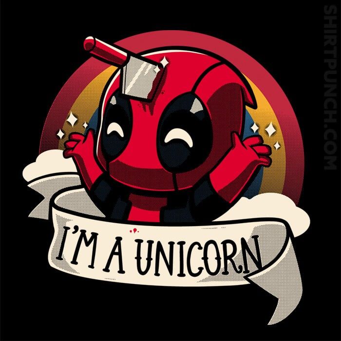 a deadpool character with a banner that says i'm a unicorn