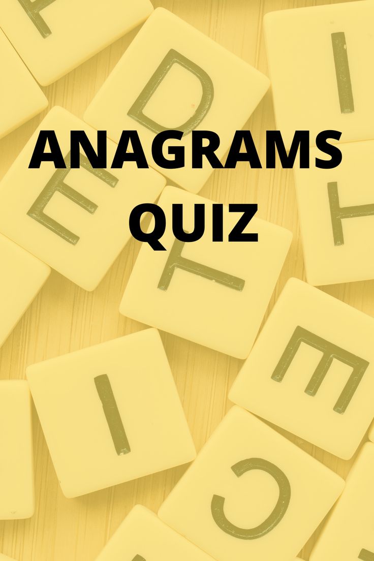 the words anagrams quiz surrounded by scrabble letters