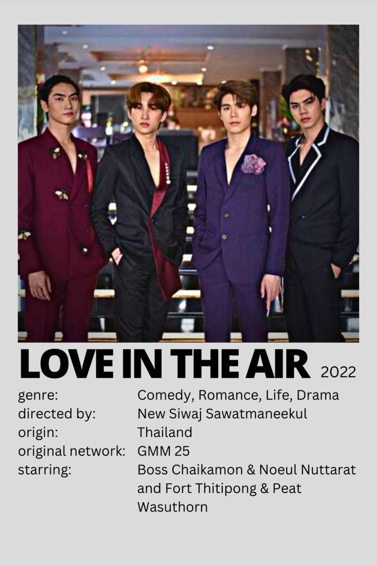 the poster for love in the air shows three men wearing suits and one is standing with his