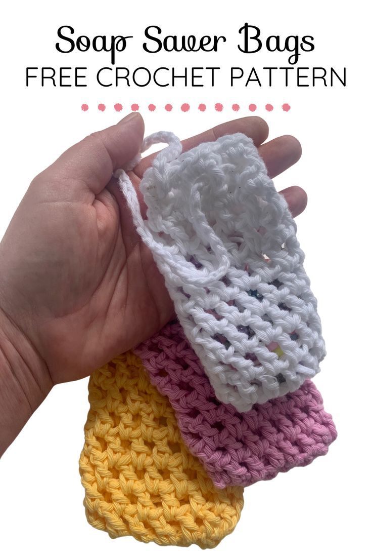 three crocheted soap bags in different colors and sizes are shown with text overlay that reads, soap sacs free crochet pattern