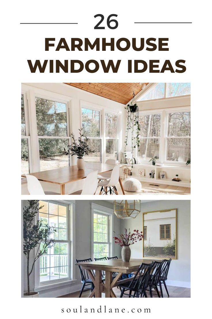 two pictures with the words farmhouse window ideas on them and an image of a dining room table