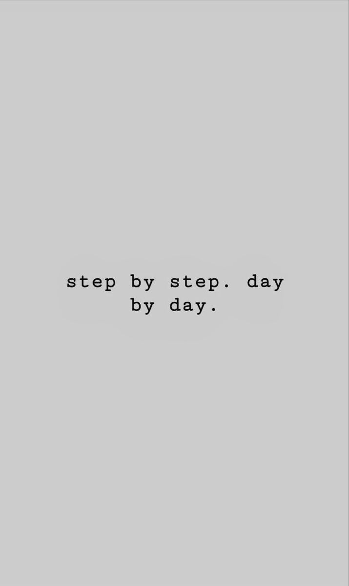 a black and white photo with the words step by step day