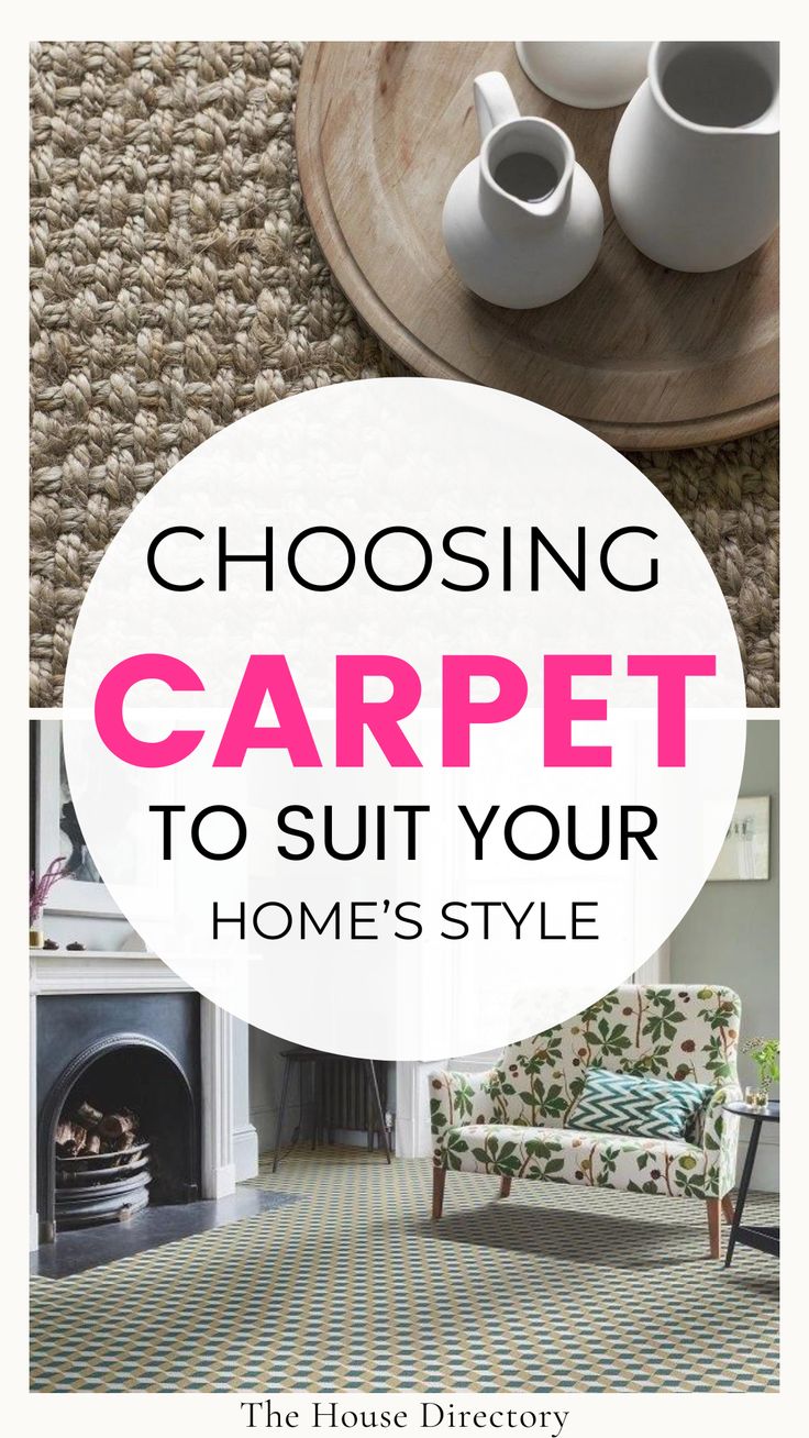 the words choosing carpet to suit your home's style are in white and pink