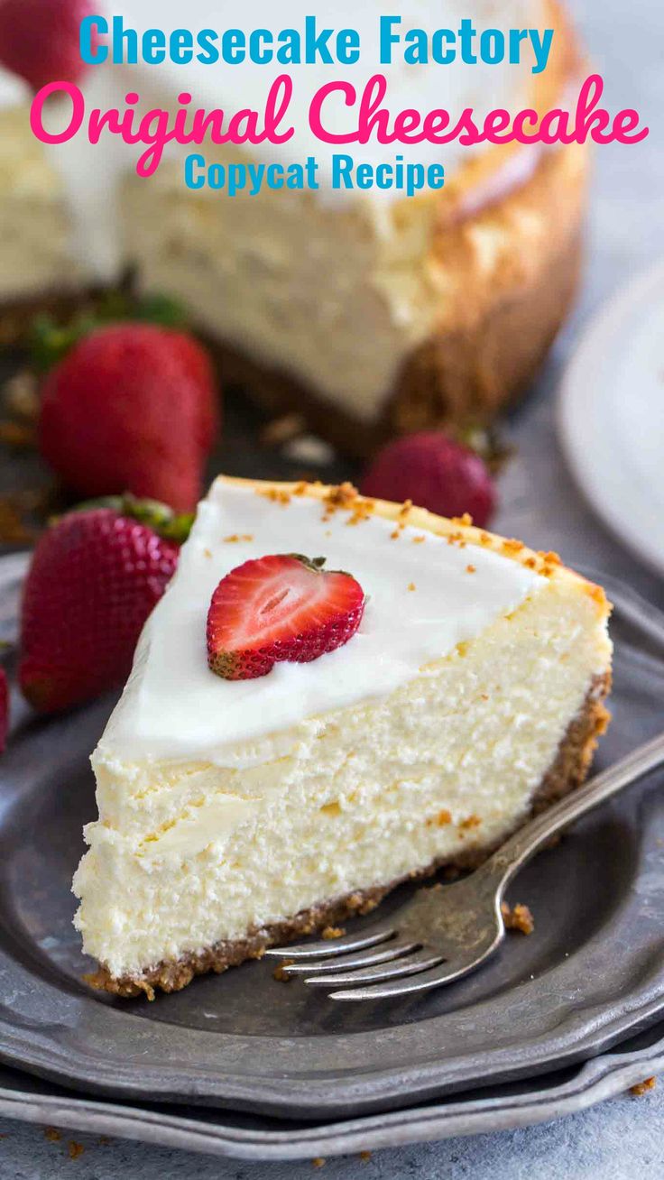 cheesecake factory original cheesecake copycat recipe with strawberries on the plate next to it