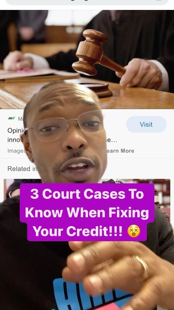 a man sitting at a table in front of a judge and the caption says, 3 court cases to know when fixing your credit