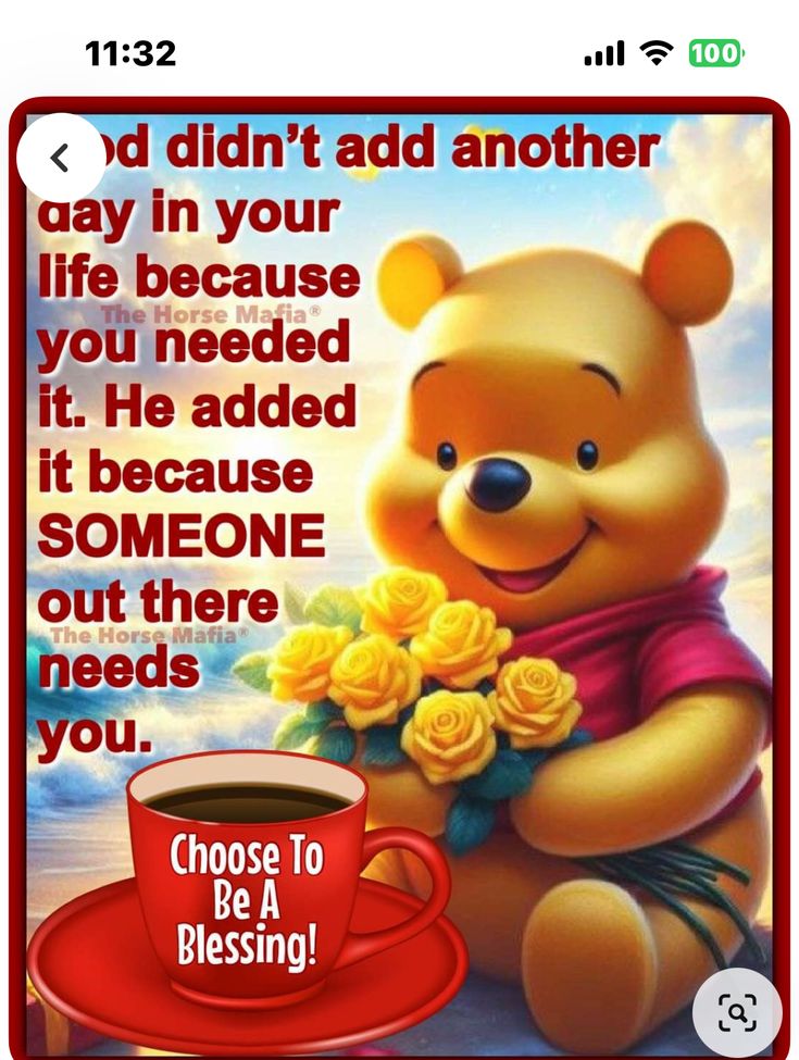 a winnie the pooh quote with a cup of coffee