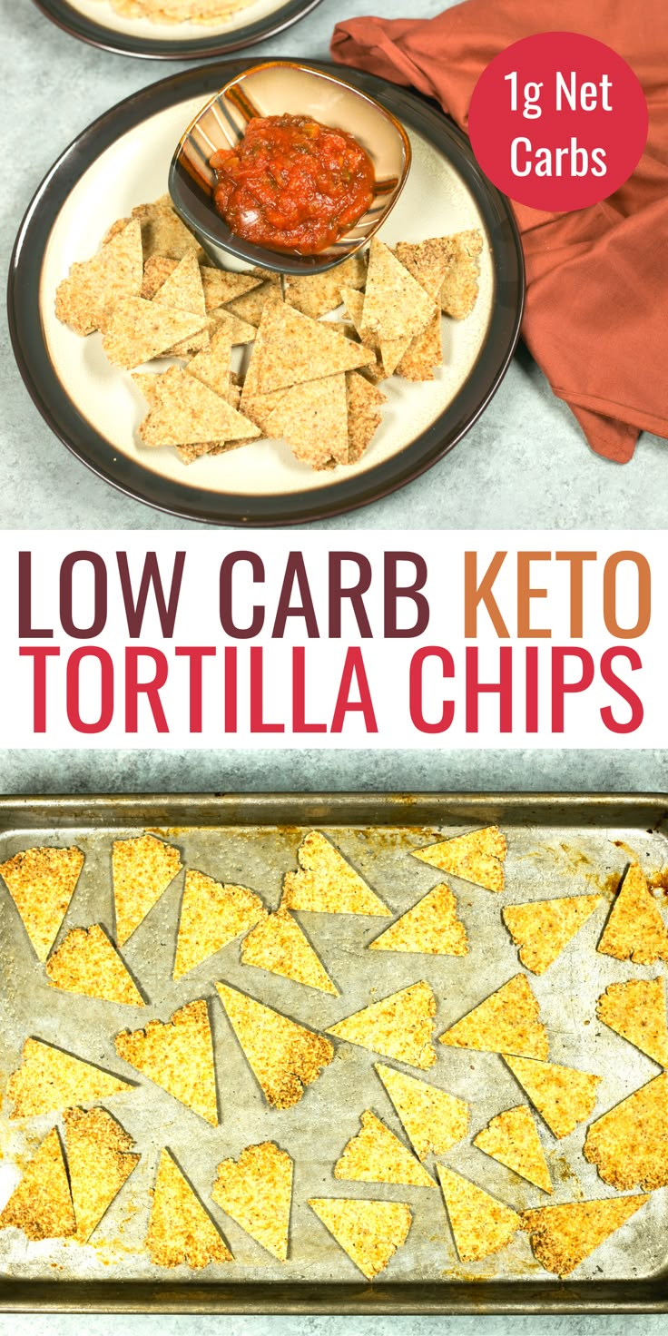 low carb keto tortilla chips on a baking sheet with the text low carb keto tortilla chips