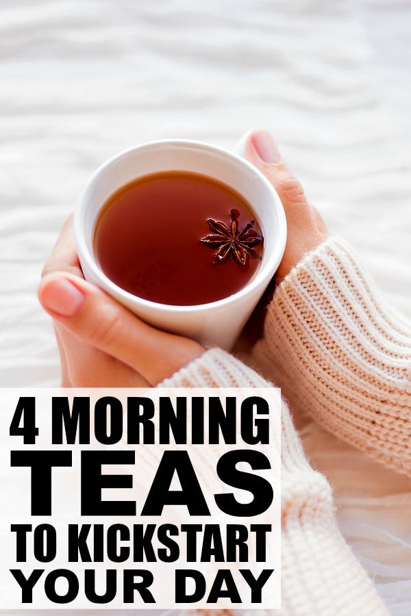 a woman holding a cup of tea with the words 4 morning teas to kickstart your day