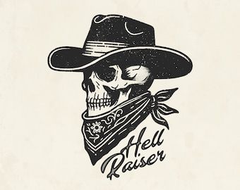 a skull wearing a cowboy hat with a bandanna around its neck and the words hell raiser on it