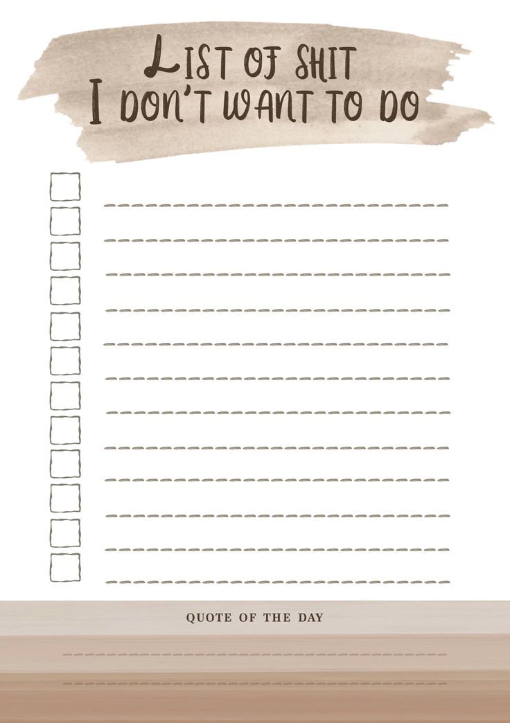 a printable to do list with the words i don't want to do