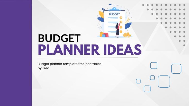 Budget Planner Ideas By Fred