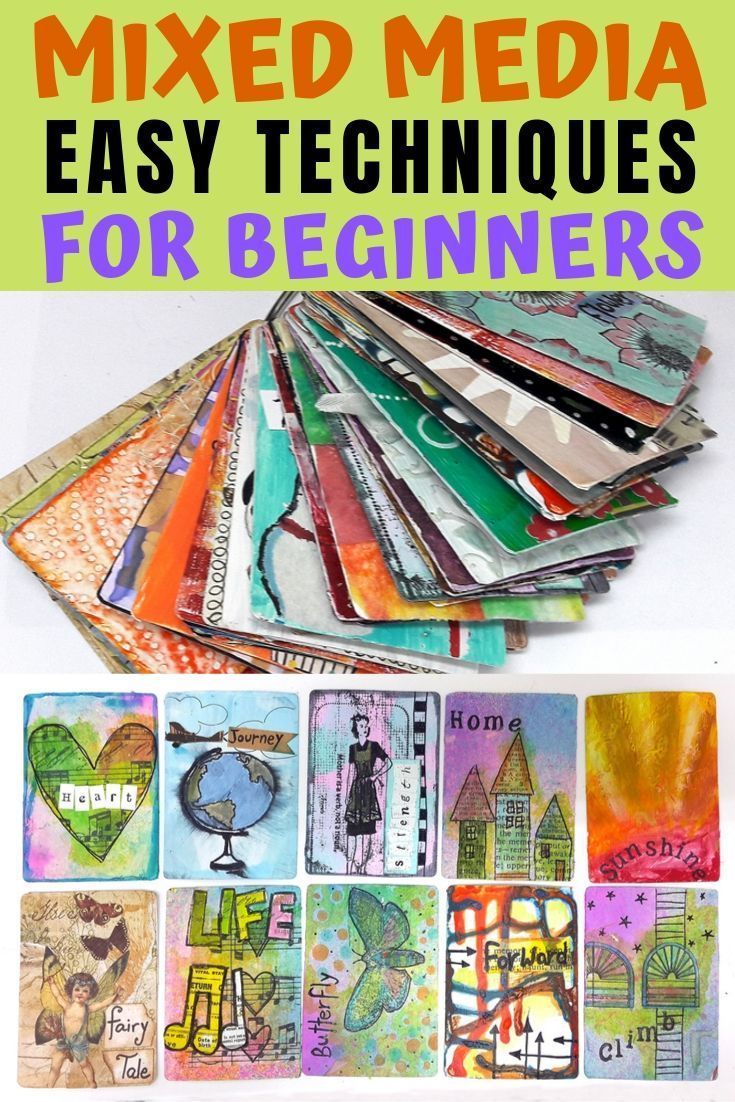 mixed media easy techniques for beginners with pictures and text that reads mixed media easy techniques for beginners