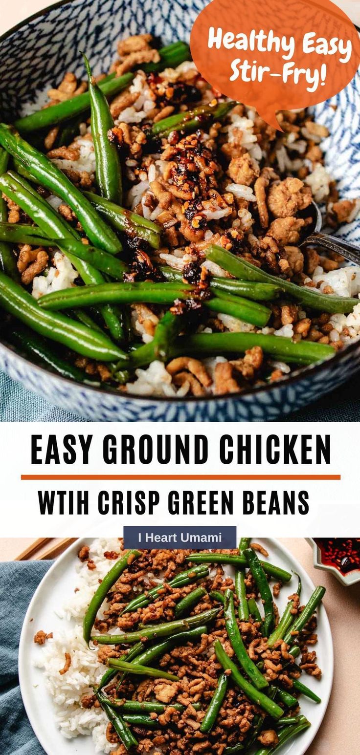 green beans and ground chicken in a bowl with text overlay that says easy ground chicken with crisp green beans