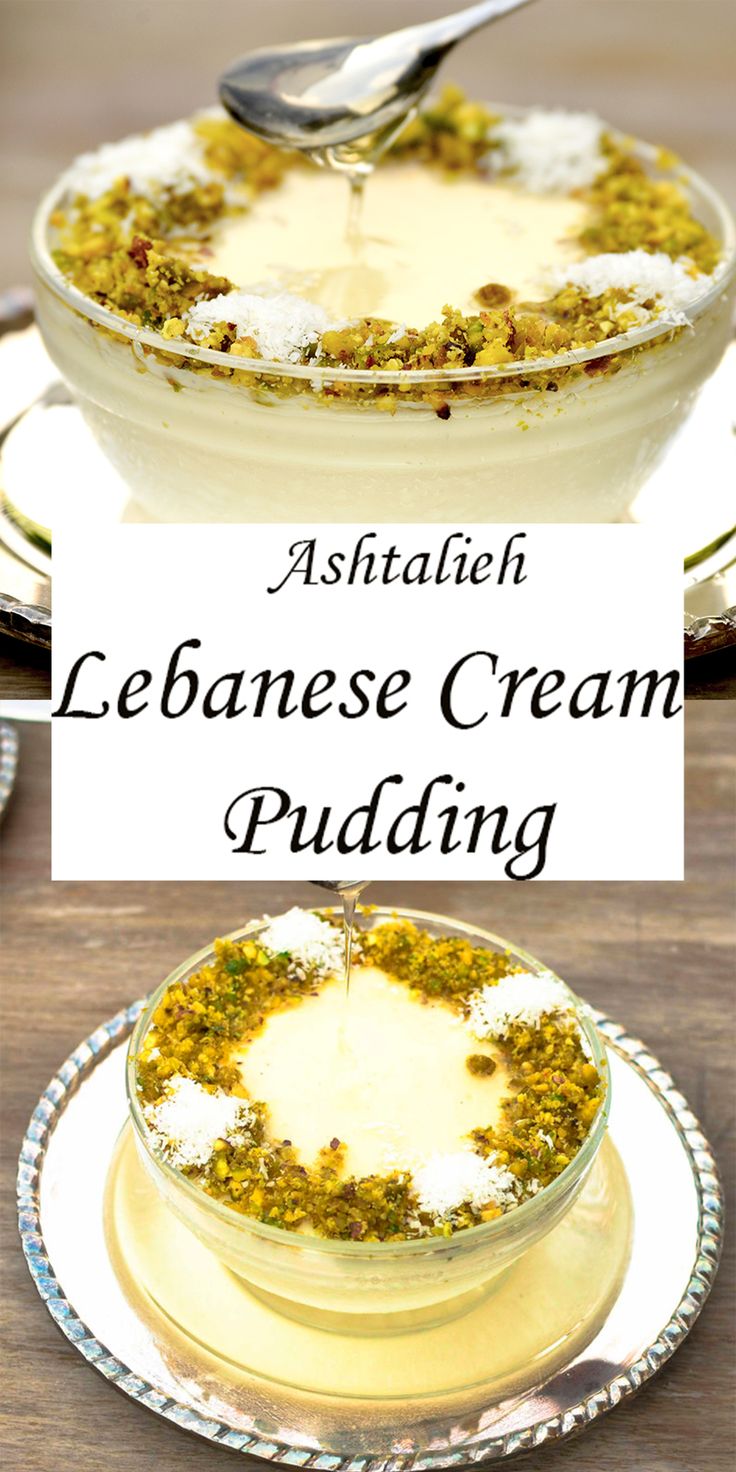 Ashtalieh Recipe, Halal Desserts Recipes, Arab Desserts Recipes, Lebanese Breakfast Ideas, Lebanese Recipes Desserts, Lebanese Pudding, Ramadan Desserts Recipes, Ramadan Sweets Arabic Dessert, Lebanese Deserts