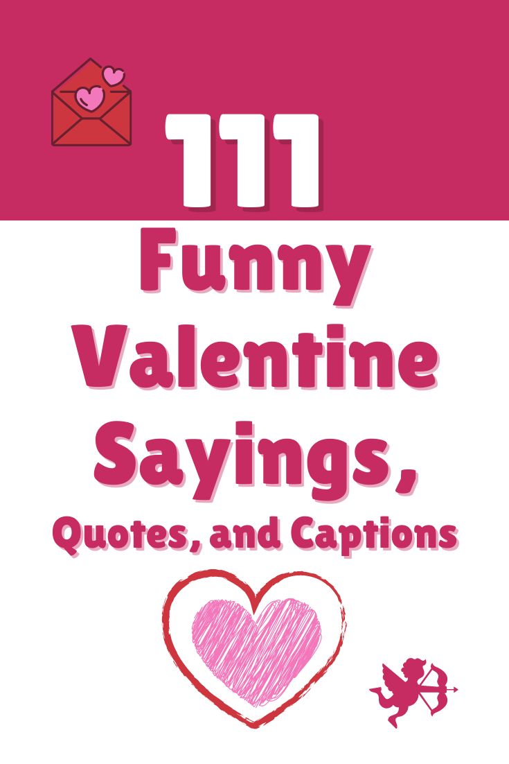 the cover of 11 funny valentine sayings, quotes and captions