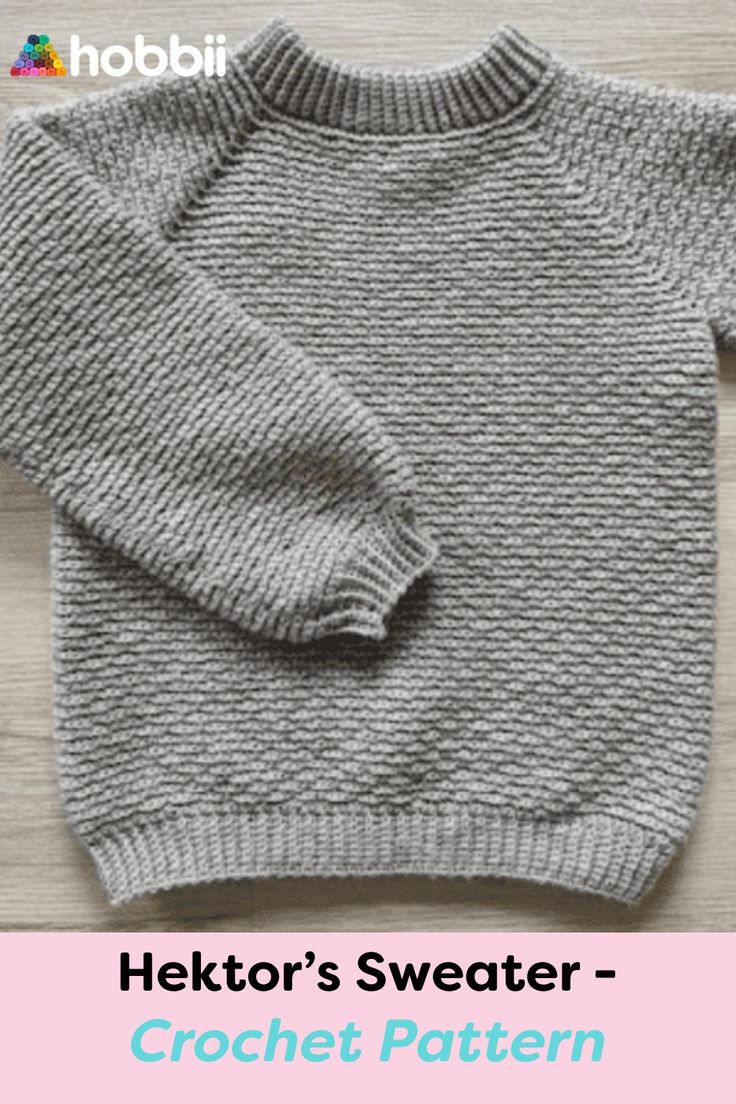 a knitted sweater with the text hektor's sweater - crochet pattern