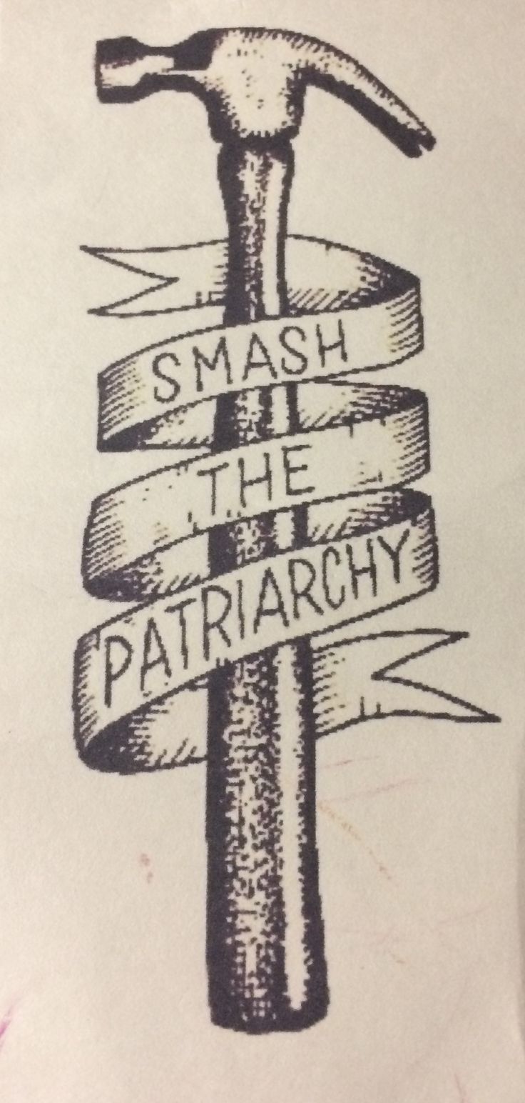 a drawing of a hammer and ribbon with the words smash the patriachy on it