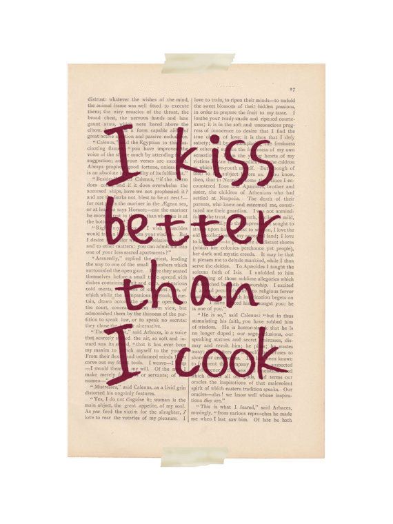 a cell phone case with the words i kiss better than i cook on it and an apple logo