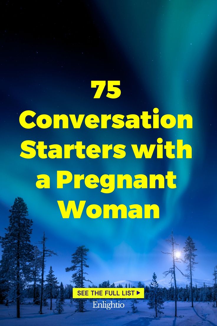 75 Conversation Starters with a Pregnant Woman Conversation Prompts, Prenatal Classes, Pregnant Friends, Can I Ask, Life Questions, Pregnant Wife, Birth Plan, Prenatal Yoga, Pregnancy Journey