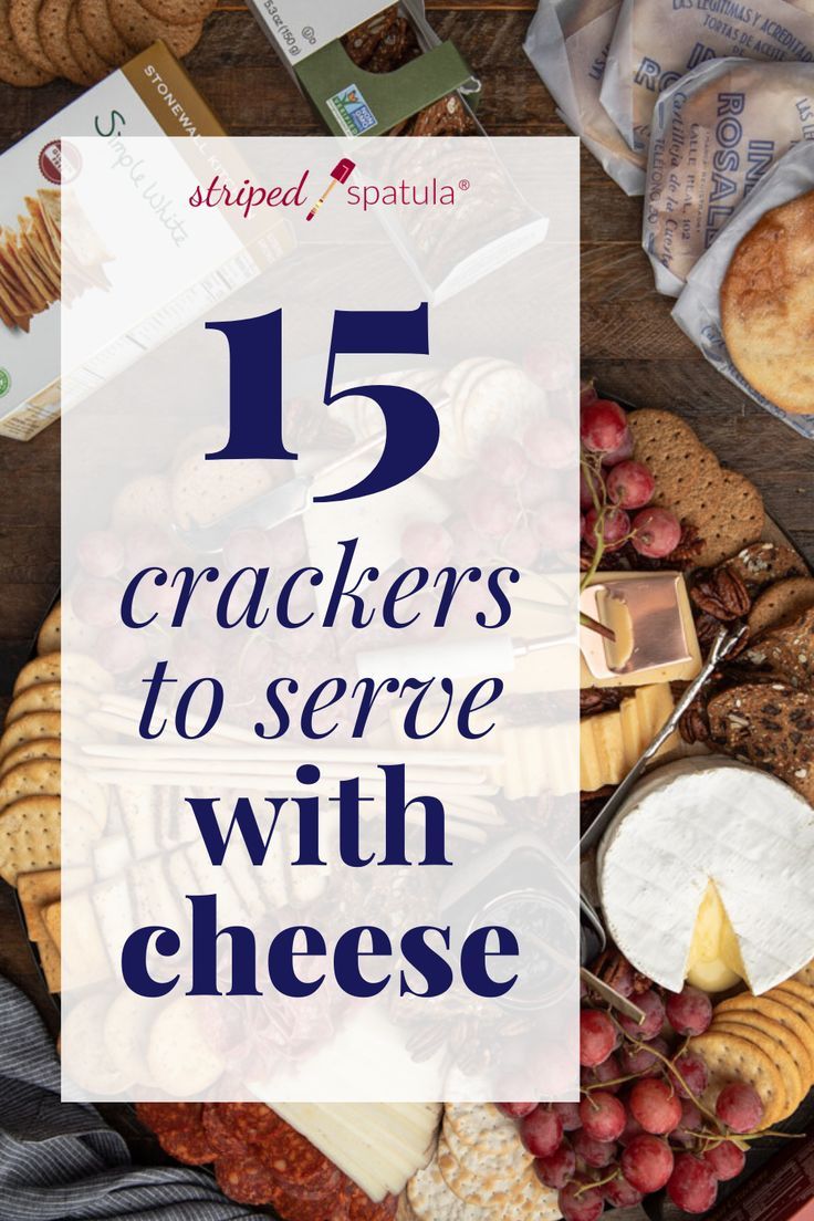 the top ten crackers to serve with cheese is featured in this post - it - yourself image