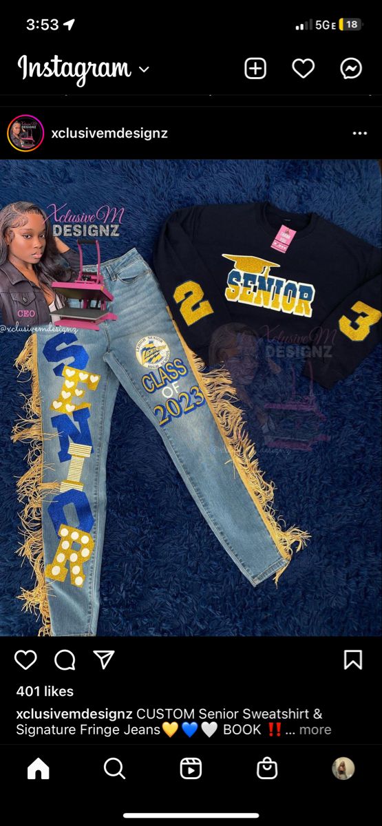 Blue And Yellow Senior Jeans, High School Homecoming Shirts, Senior Jeans With Fringe, Class Of 2024 Jean Ideas, Last First Day Of School Senior Year Outfits, Class Of 2024 Outfit Ideas, Class Of 2023 Jeans, Custom Dickie Outfits Senior, Senior Pictures Outfits Jeans And Shirt