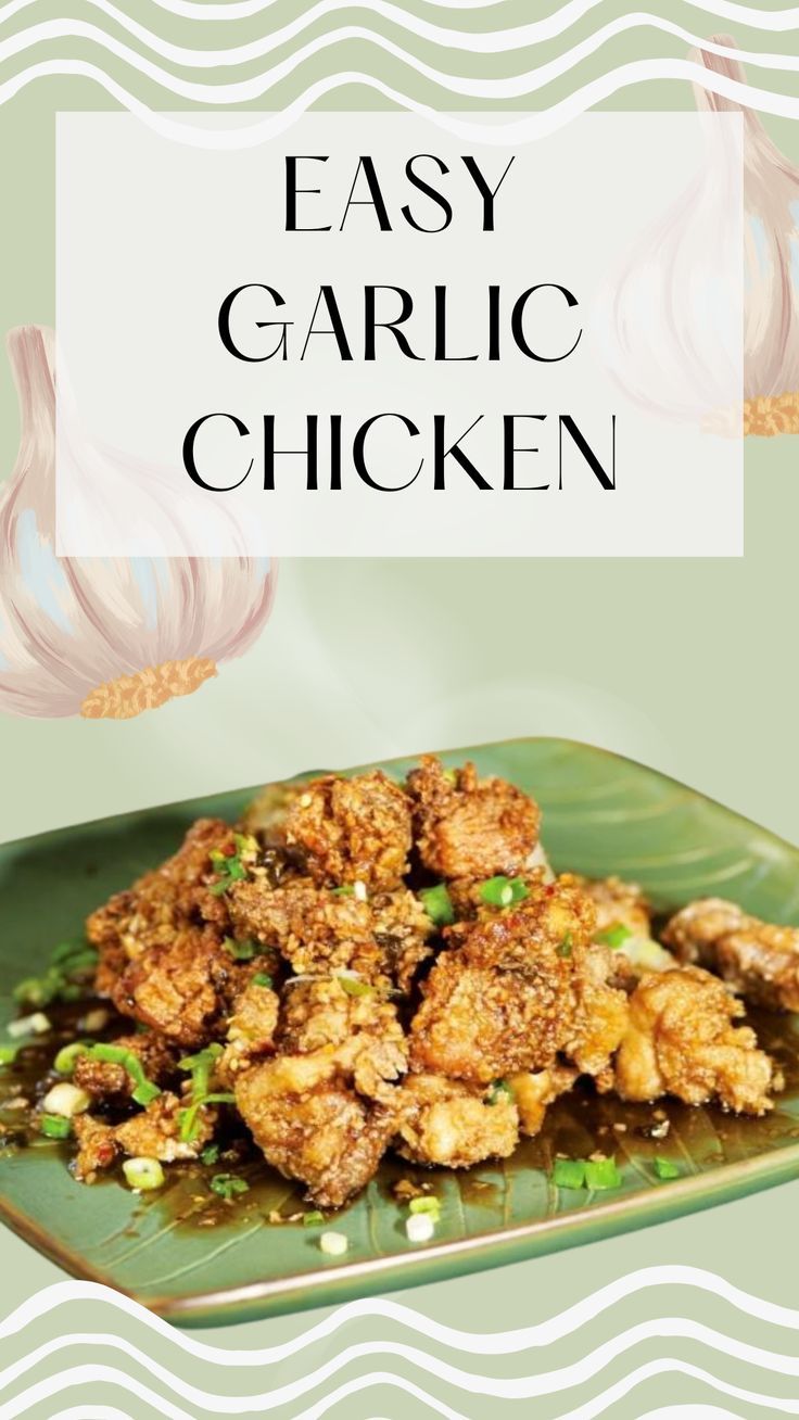 an easy garlic chicken recipe on a green plate