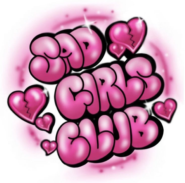 pink graffiti art with hearts and arrows on the bottom right hand corner that says bad girls club