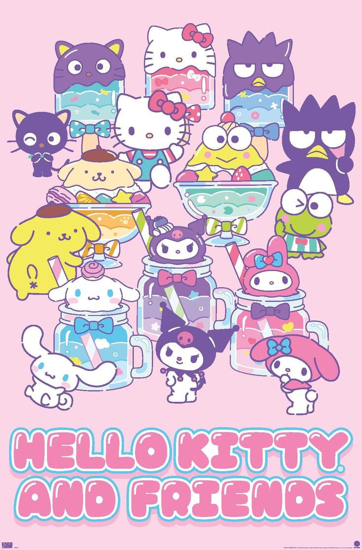 the hello kitty and friends poster is shown