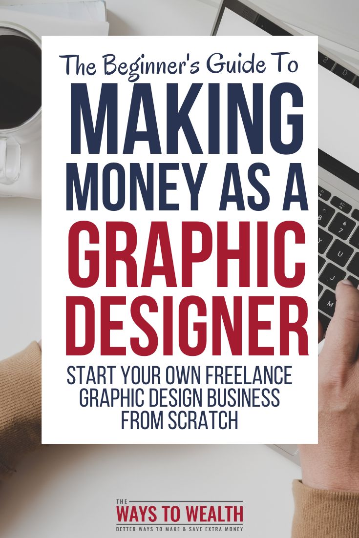 the beginner's guide to making money as a graphic designer