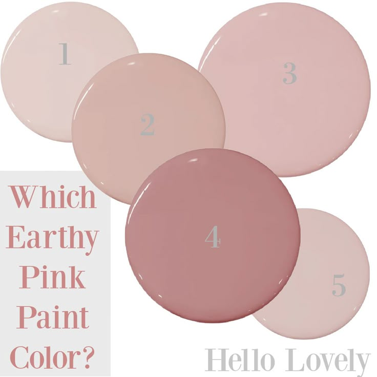 four different shades of pink paint with the words which earthy pink paint color?