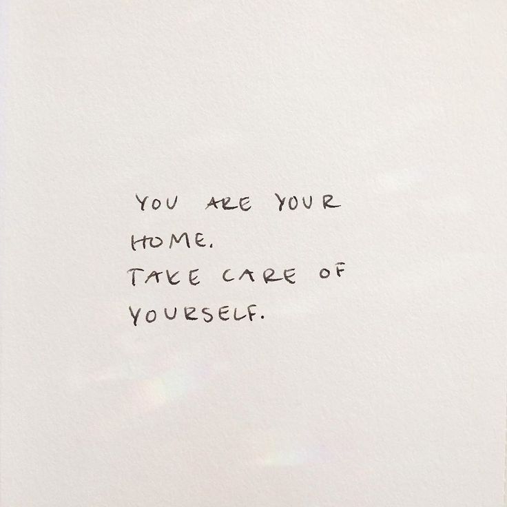 a piece of paper with writing on it that says you accept your home, take care of yourself