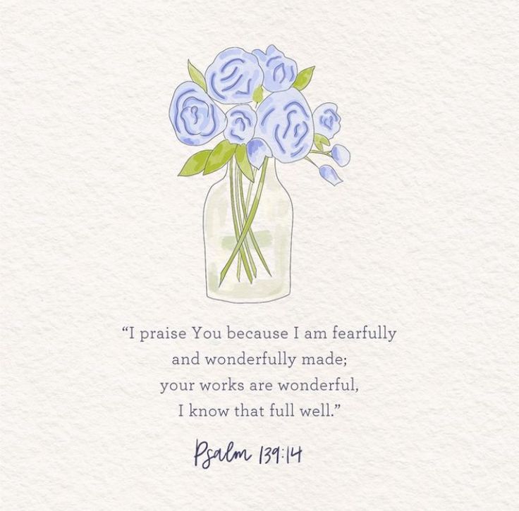 a watercolor painting of blue flowers in a vase with the words, i praise you because i am fearlessly and wonderfully made your work are wonderful