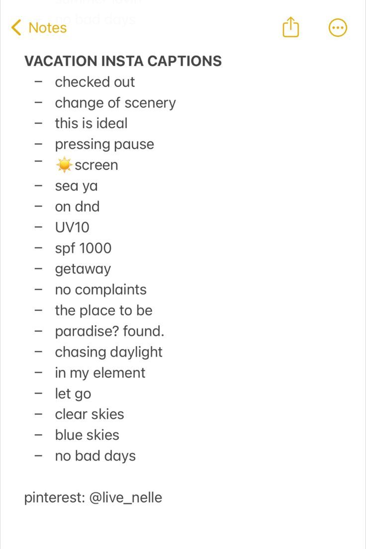 an iphone screen with the words vacation insta captions in yellow and black on it