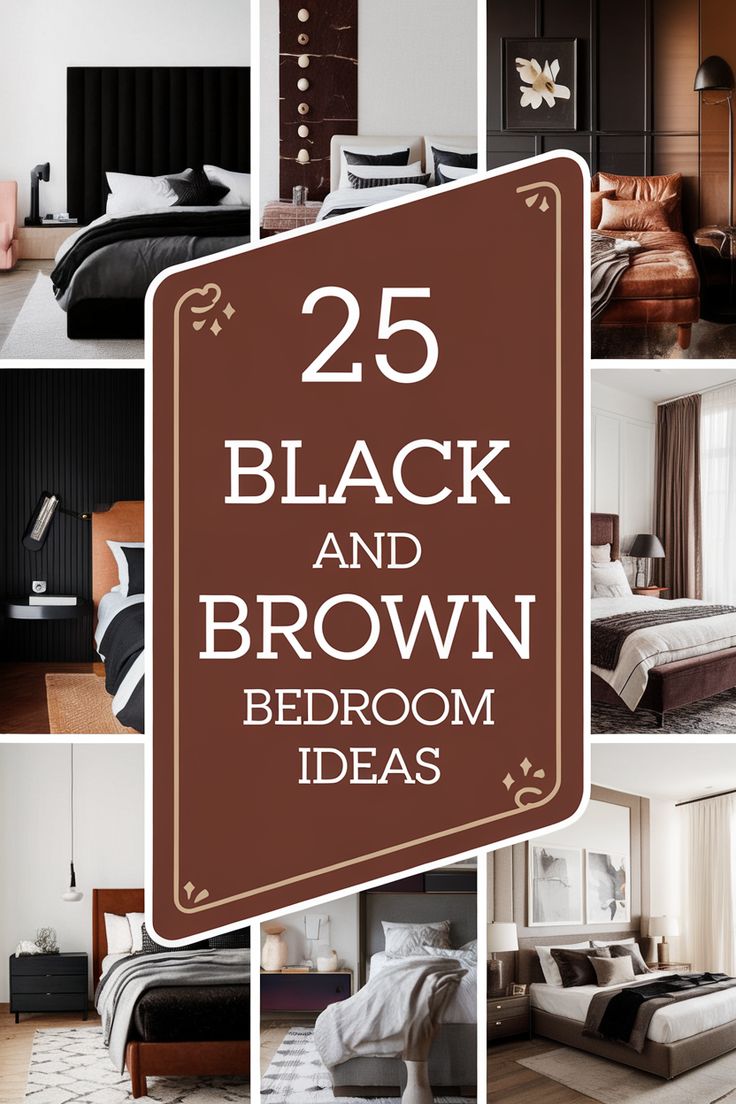 25 black and brown bedroom ideas that are perfect for any room in your home or office