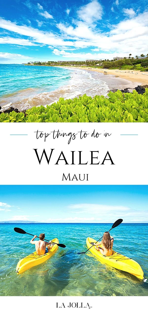 two people kayaking in the ocean with text overlay that reads top things to do in waia mau