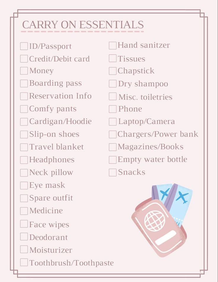 Not sure if your forgetting something? Here’s a printable list of everything you might need to put in your carry on. #essentials #vacation #minimalist #packinghacks #airplane #luggage Essential For Travel Packing Lists, Things To Pack For Vacation Carry On, Flight Trip Essentials, Things To Pack In Your Carry On Bag, Airplane Luggage Packing, Airplane Needs Tips, Carry On Pack List, Traveling Carry On Essentials, Backpack List For Travel