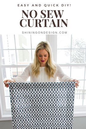 a woman holding up a curtain with the words easy and quick diy no sew curtain