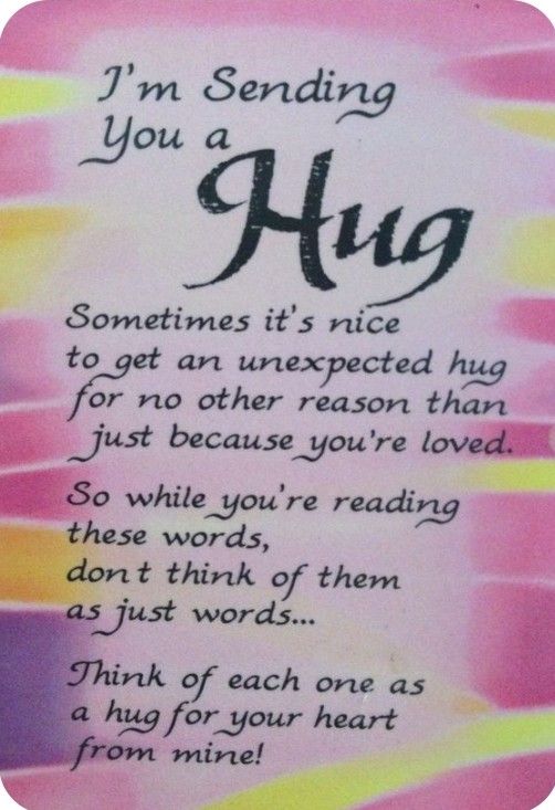 a poem written in black ink on pink and yellow paper with the words, i'm sending you a hug