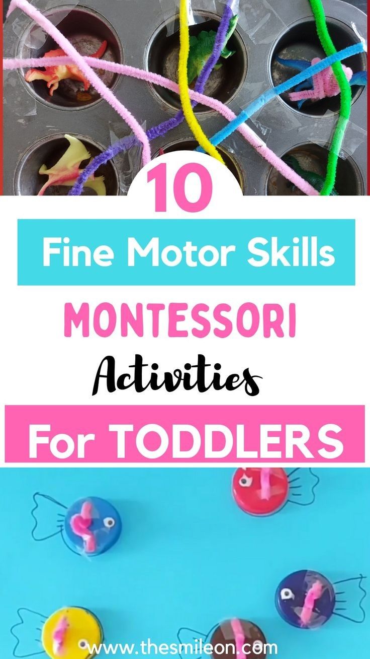 the top ten fine motor skills montessori activities for toddlers