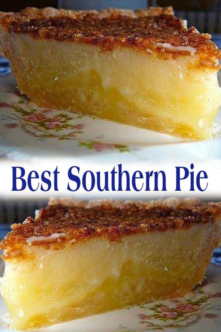 two pieces of pie sitting on top of a plate with the words best southern pie