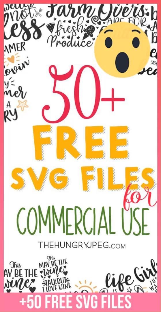 the free svg files for commercial use with text overlay that says, 50 free svg files