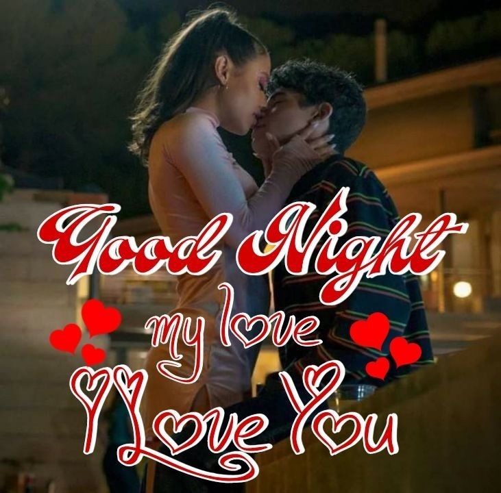 a couple kissing each other with the words good night my love you