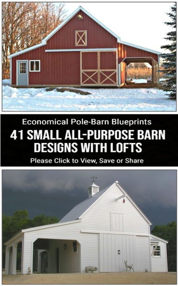 two barns in the snow with text that reads 4 small all purpose barn designs with lofts