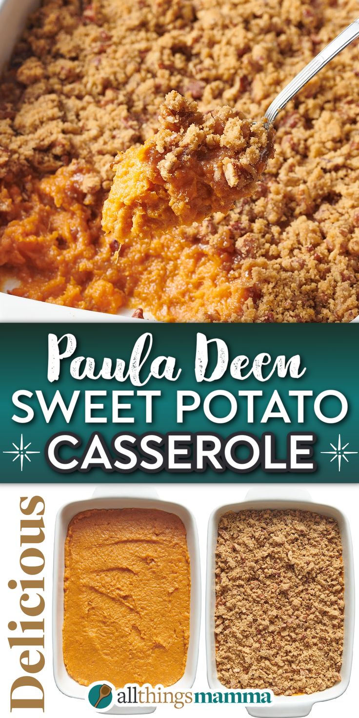 collage image showing a close up of a spoonful of Paula Deen Sweet Potato Casserole and two images of steps to make Paula Deen Sweet Potato Casserole. Sweet Potato Canned Casserole, Sweet Potato Recipes Casserole Using Canned Yams, Sweet Potato Casserole With Pecan Crumble, Sweet Potato Casserole With Pretzels, Aldi Sweet Potato Casserole, Sweet Potato Casserole Evaporated Milk, Sweet Potato Recipes Without Pecans, Sweet Potato Hotdish, Yam Pecan Casserole