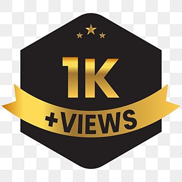 a black and gold label that says 1k views with stars on the bottom, transparent background