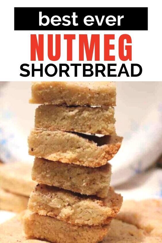 the best ever nutmeg shortbread is stacked up on top of each other