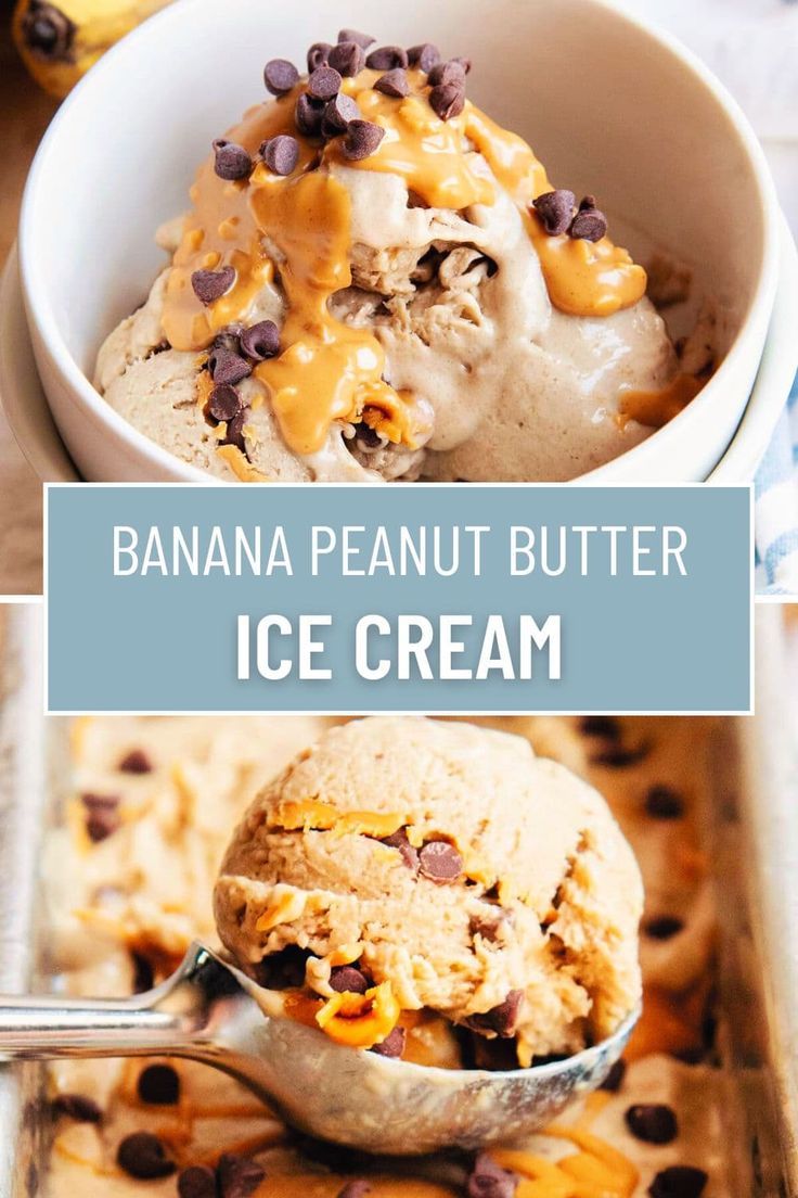 banana peanut butter ice cream in a white bowl with chocolate chips on top and an image of