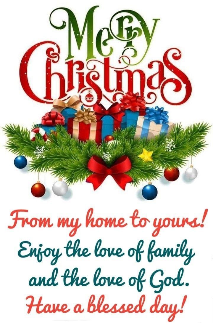 merry christmas greeting card with presents and gifts on the front, from my home to yours enjoy the love of family and the love of god have a blessing day